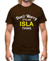Don't Worry It's an ISLA Thing! Mens T-Shirt