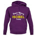 Don't Worry It's an ISOBEL Thing! unisex hoodie