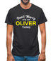 Don't Worry It's an OLIVER Thing! Mens T-Shirt