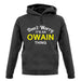 Don't Worry It's an OWAIN Thing! unisex hoodie