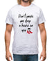 Don't Make Me Drop A House On You Mens T-Shirt