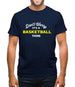 Don't Worry It's A Basketball Thing Mens T-Shirt