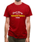 Don't Worry It's A Basketball Thing Mens T-Shirt