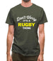 Don't Worry It's A Rugby Thing Mens T-Shirt