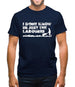 I'm Just The Labourer Mens T-Shirt