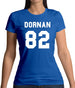 Dornan 82 Womens T-Shirt