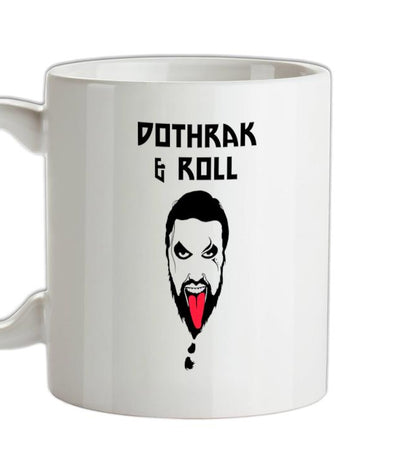 Dothrak and Roll Ceramic Mug