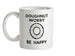 Doughnut Worry Be Happy Ceramic Mug