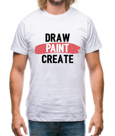Draw, Paint, Create Mens T-Shirt