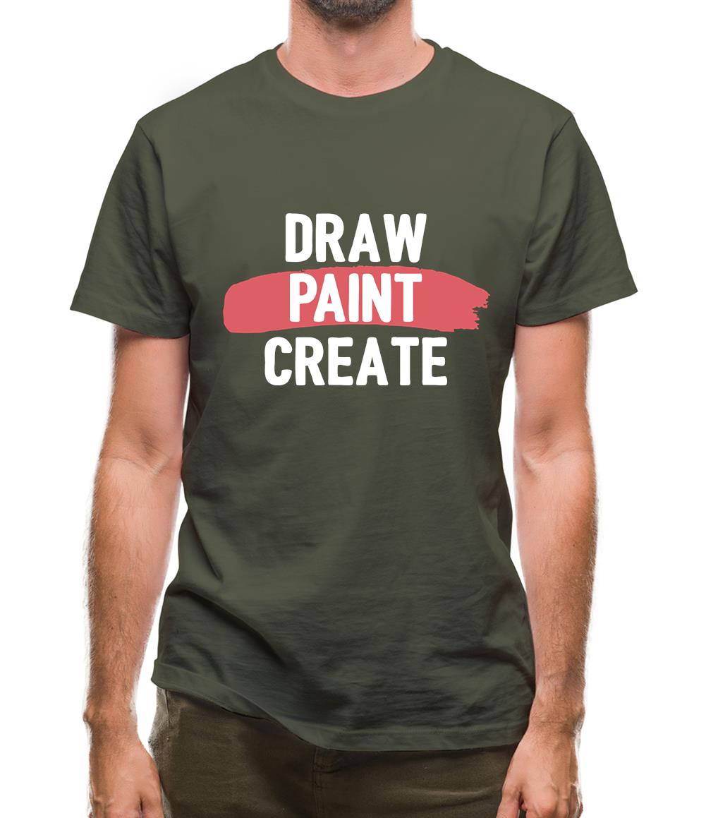 Draw, Paint, Create Mens T-Shirt