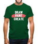 Draw, Paint, Create Mens T-Shirt
