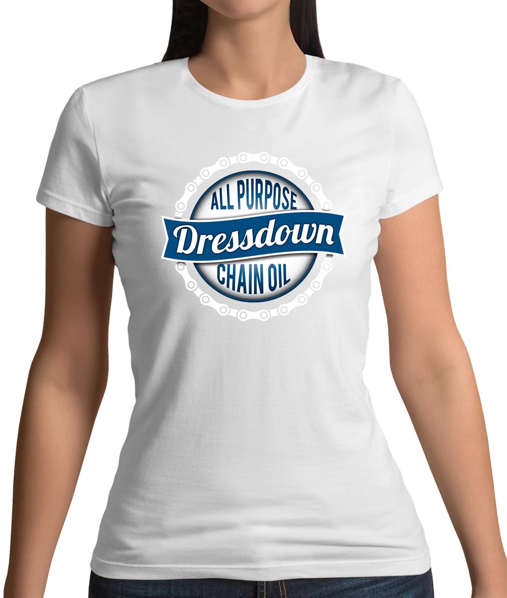 Dressdown All Purpose Chain Oil Womens T-Shirt