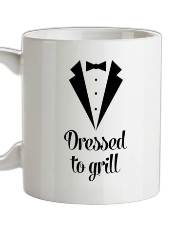 Dressed To Grill Ceramic Mug