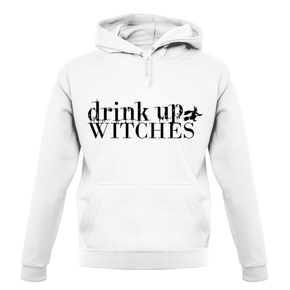 Drink Up Witches unisex hoodie