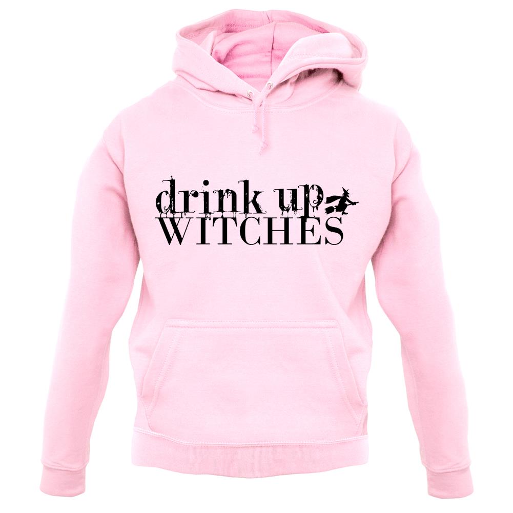 Drink Up Witches unisex hoodie