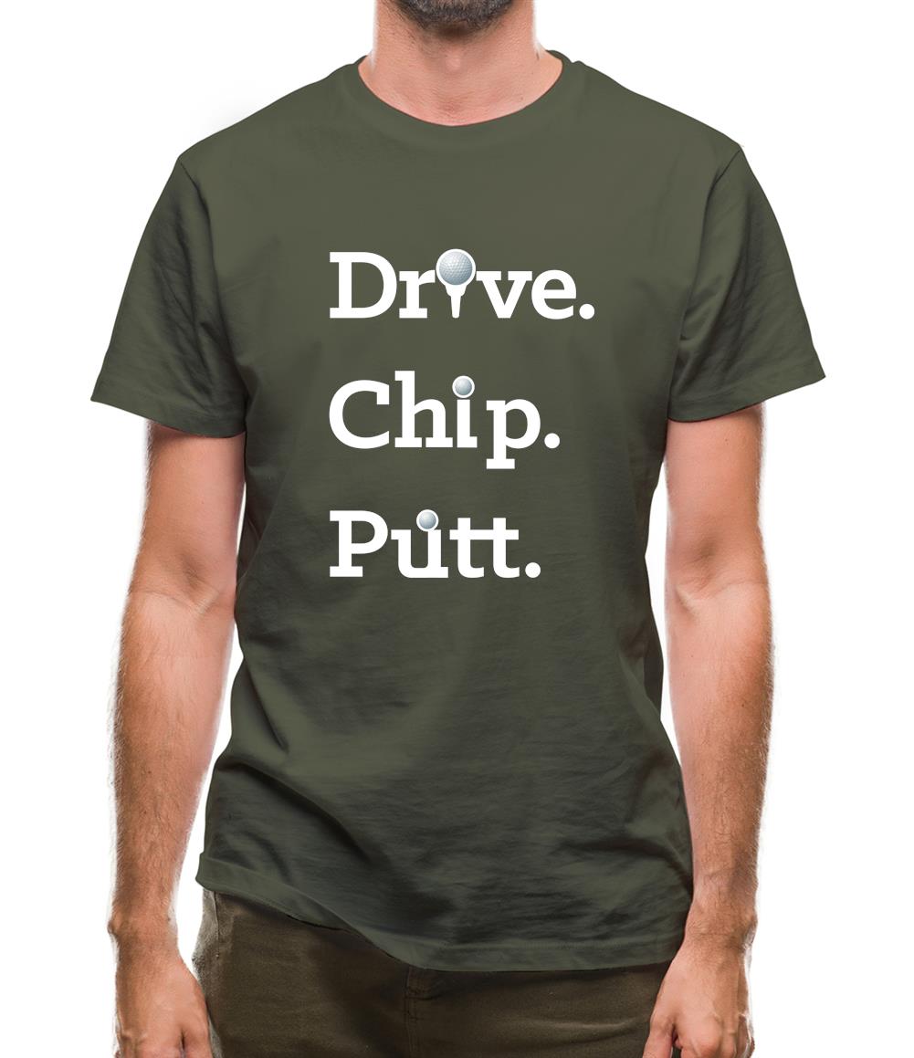 Drive Chip Putt Mens T-Shirt