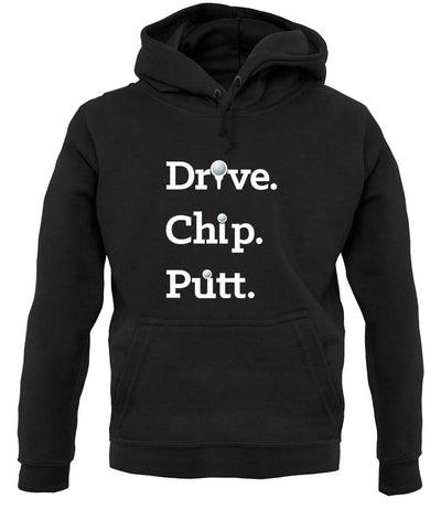 Drive Chip Putt unisex hoodie