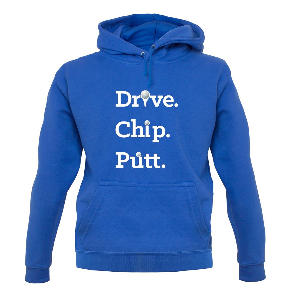 Drive Chip Putt unisex hoodie