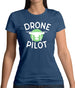 Drone Pilot Womens T-Shirt