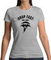 Drop Fast Die Last Womens T-Shirt