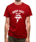 Drop Fast Die Last Mens T-Shirt