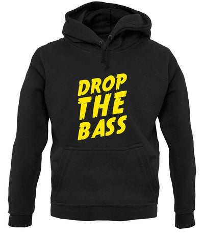Drop The Bass unisex hoodie