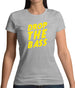 Drop The Bass Womens T-Shirt