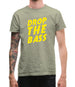 Drop The Bass Mens T-Shirt
