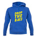 Drop The Bass unisex hoodie