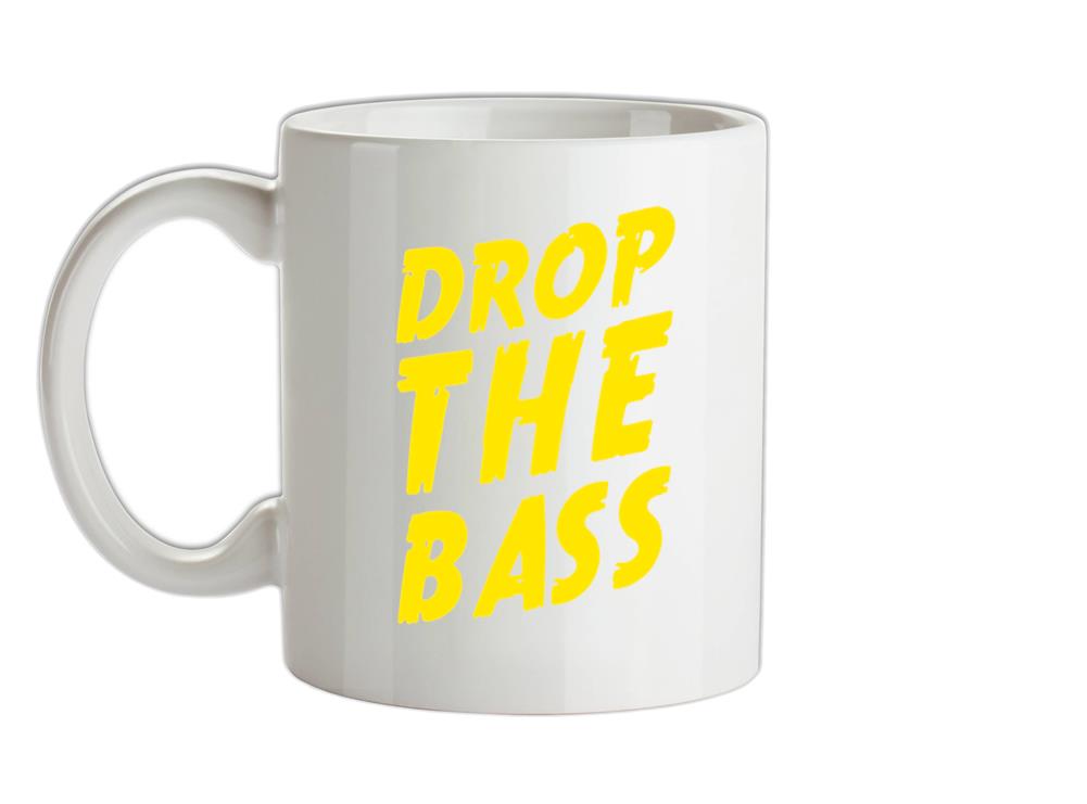 Drop The Bass Ceramic Mug