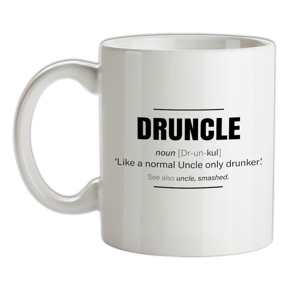 Druncle Ceramic Mug