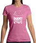 Dude! Camping Was In Tents Womens T-Shirt