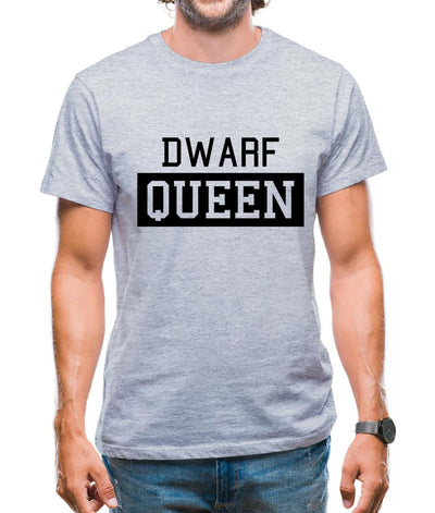 Dwarf Queen Mens T-Shirt