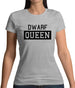 Dwarf Queen Womens T-Shirt