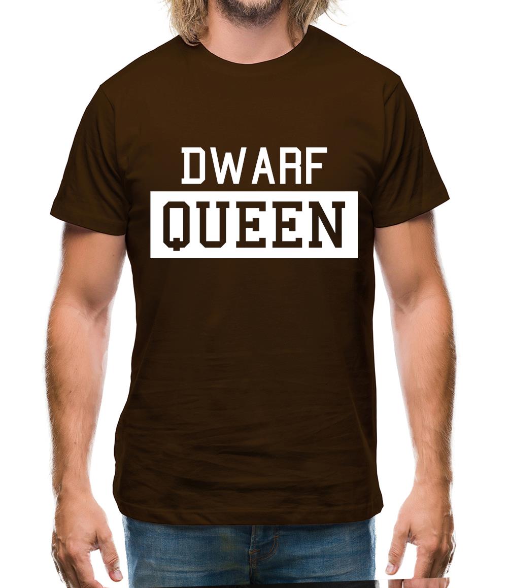Dwarf Queen Mens T-Shirt