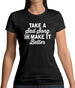 Take A Sad Song And Make It Better Womens T-Shirt