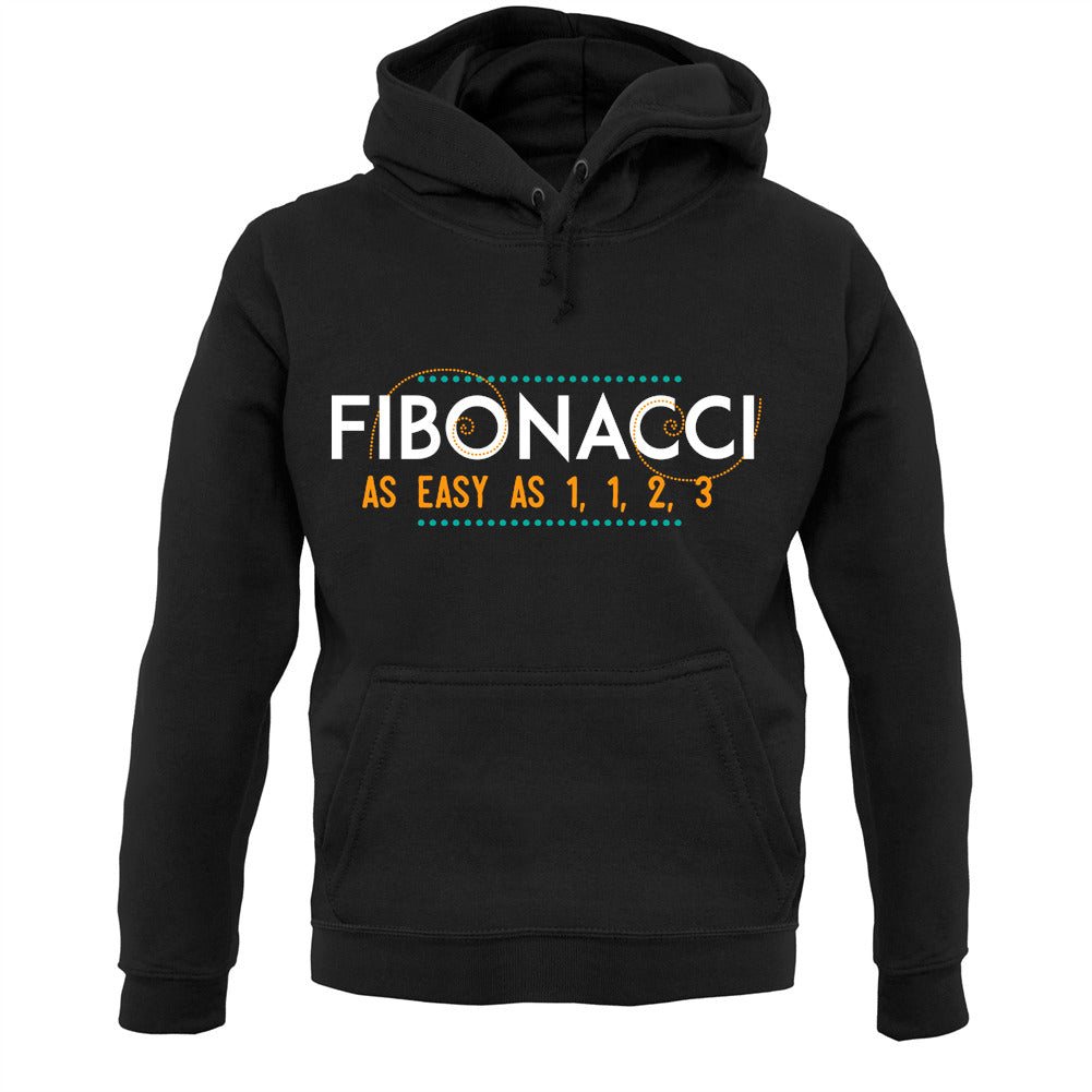 Fibonacci - As Easy As 1, 1, 2, 3 Unisex Hoodie