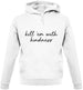 Kill'em With Kindness Unisex Hoodie