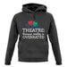 Theatre, Because Reality Is Overrated Unisex Hoodie