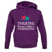 Theatre, Because Reality Is Overrated Unisex Hoodie