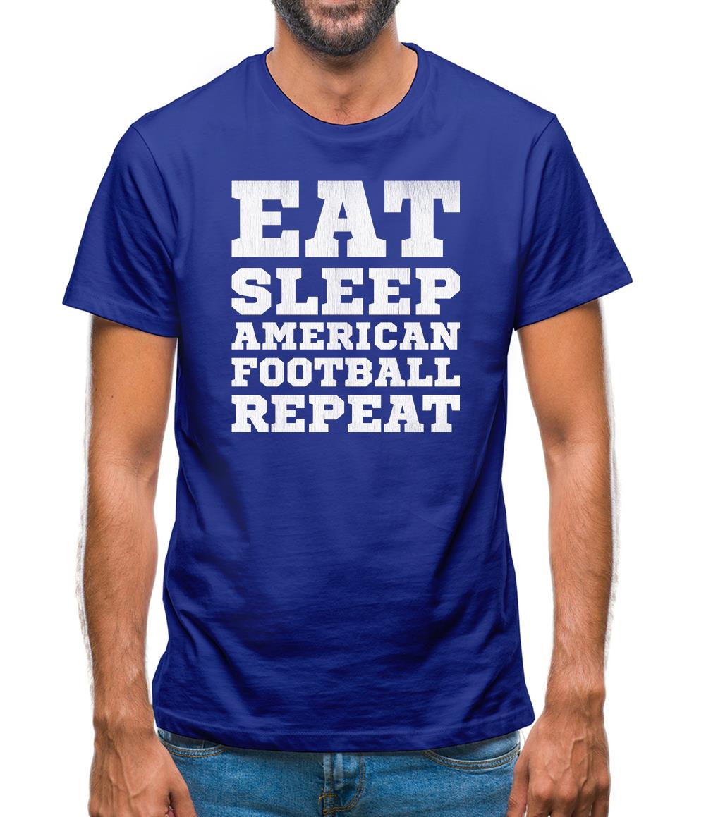 Eat Sleep American Football Repeat Mens T-Shirt