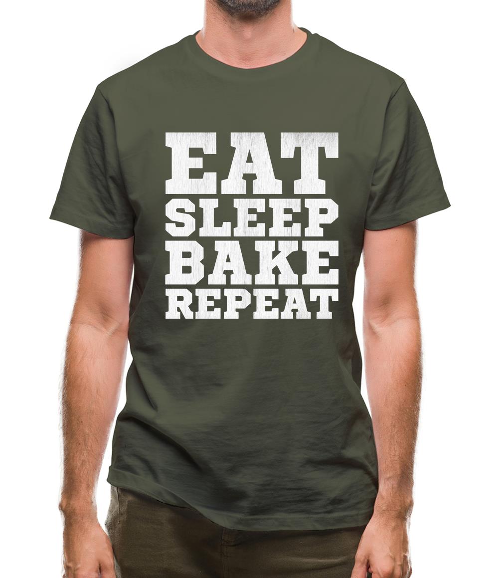 Eat Sleep Bake REPEAT Mens T-Shirt