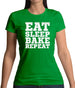 Eat Sleep Bake REPEAT Womens T-Shirt