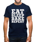 Eat Sleep Bake REPEAT Mens T-Shirt