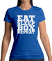 Eat Sleep Box REPEAT Womens T-Shirt