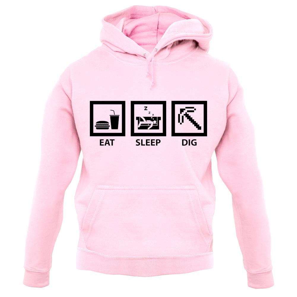 Eat Sleep Dig unisex hoodie