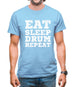 Eat Sleep Drum Repeat Mens T-Shirt