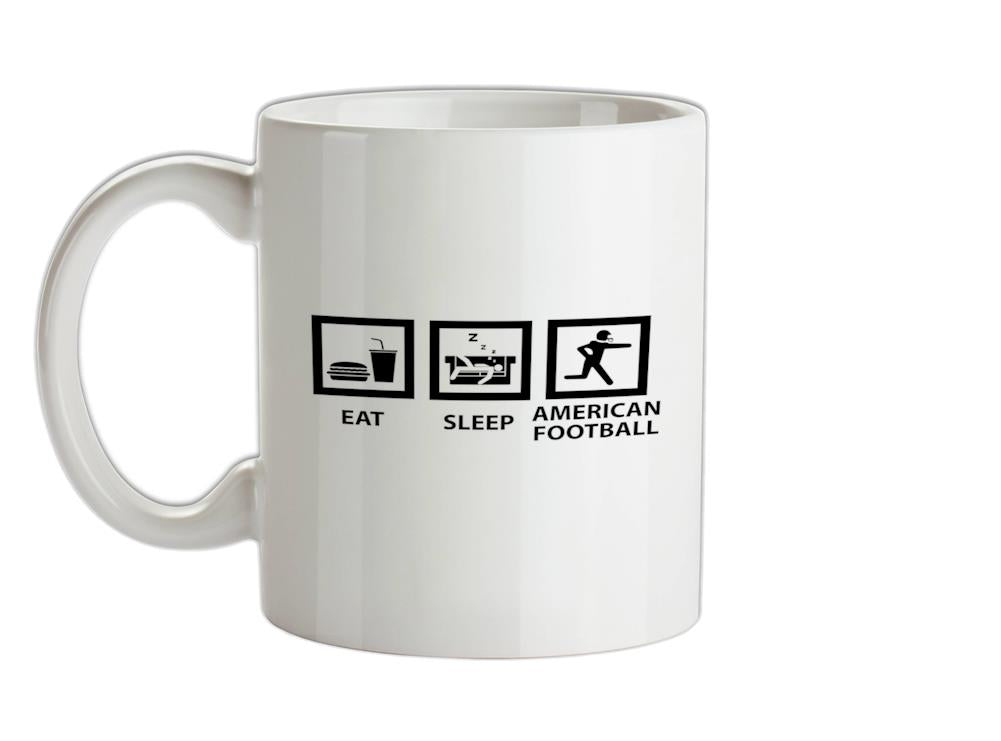 Eat Sleep American Football Ceramic Mug