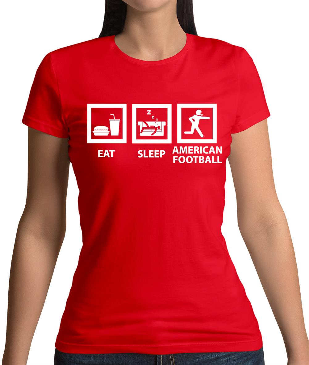 Eat Sleep American Football Womens T-Shirt