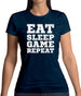 Eat Sleep Game Repeat Womens T-Shirt